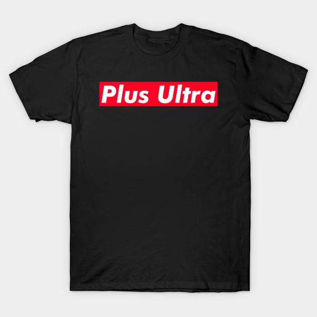 Plus Ultra Boku No Hero Academia T-Shirt by BadDesignCo